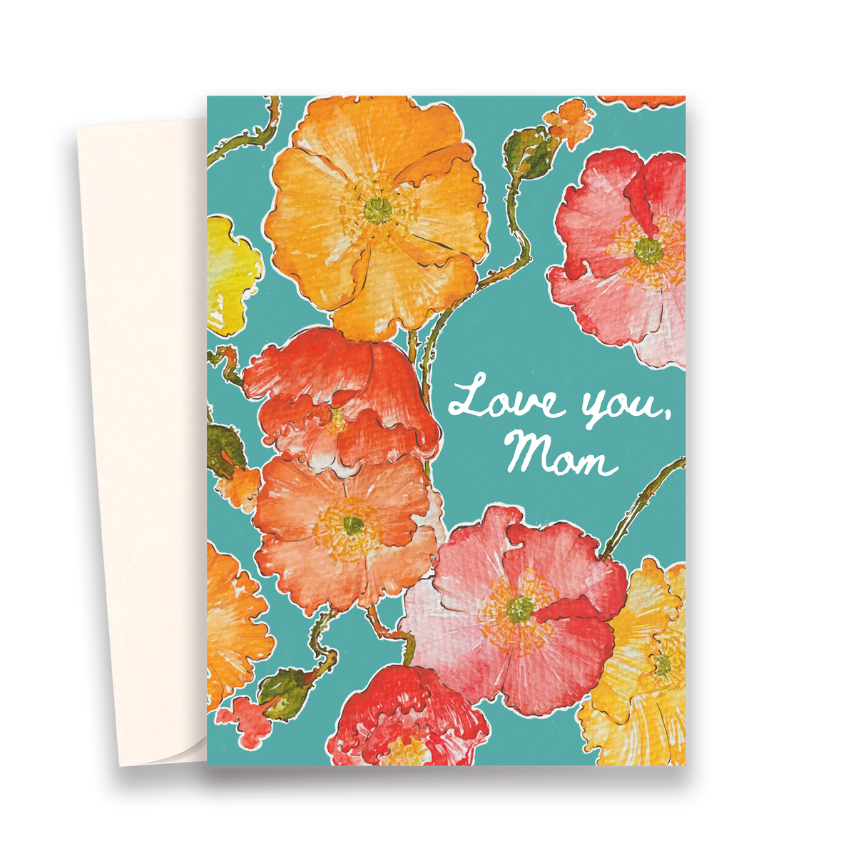 I Love You Mom - Greeting Card