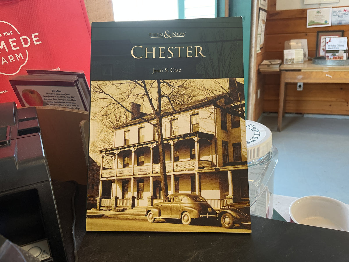 Then & Now Chester