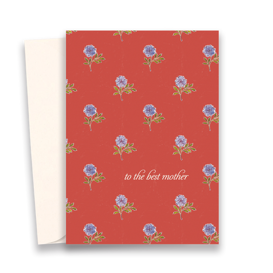 To the Best Mother - Greeting Card